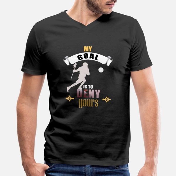 my goal is to deny yours lacrosse goalie lax t shirt men designer 100% cotton plus size 3xl basic solid loose building spring pattern shirt
my goal is to deny yours lacrosse goalie lax t shirt men designer 100% cotton plus size 3xl basic solid loose building spring pattern shirt