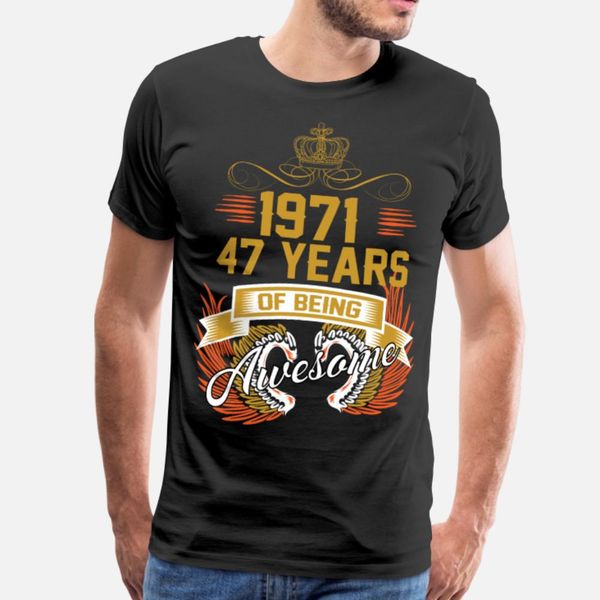 1971 47 years of being awesome t shirt men designs 100% cotton round neck standard cute comical spring letters shirt, White;black
1971 47 years of being awesome t shirt men designs 100% cotton round neck standard cute comical spring letters shirt, White;black
