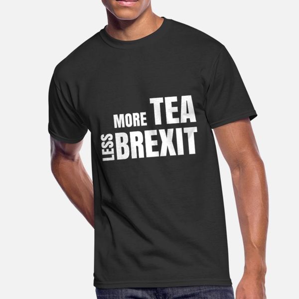 more tea less brexit t shirt men create cotton round neck original interesting casual summer style pattern shirt
more tea less brexit t shirt men create cotton round neck original interesting casual summer style pattern shirt