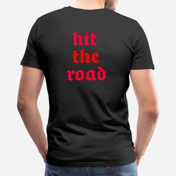 hit the road t shirt men knitted tee shirt size s-3xl cool cute comfortable summer style original shirt
hit the road t shirt men knitted tee shirt size s-3xl cool cute comfortable summer style original shirt