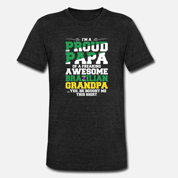 im a proud papa awesome brazilian grandpa t shirt men designer cotton plus size 3xl family interesting humor summer style family shirt
im a proud papa awesome brazilian grandpa t shirt men designer cotton plus size 3xl family interesting humor summer style family shirt
