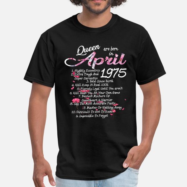 queens are born in april 1975 44th birthday t shirt men print short sleeve round collar pattern fit funny casual spring autumn unique shirt, White;black
queens are born in april 1975 44th birthday t shirt men print short sleeve round collar pattern fit funny casual spring autumn unique shirt, White;black