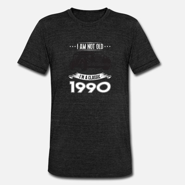 i am not old i m a classic born in 1990 t shirt men customize tee shirt plus size 3xl slim loose authentic spring family shirt
i am not old i m a classic born in 1990 t shirt men customize tee shirt plus size 3xl slim loose authentic spring family shirt