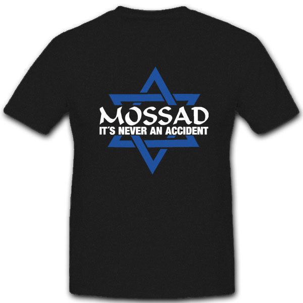 2020 new fashion tee shirt mossad it's never an accident unfall auslands geheimdienst mord - t shirt cool t-shirt
2020 new fashion tee shirt mossad it's never an accident unfall auslands geheimdienst mord - t shirt cool t-shirt