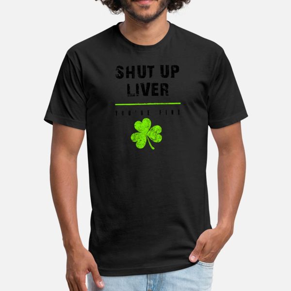 shut up liver youre fine drinking st patricks t shirt men printed tee shirt o-neck family cute comical summer style pattern shirt
shut up liver youre fine drinking st patricks t shirt men printed tee shirt o-neck family cute comical summer style pattern shirt