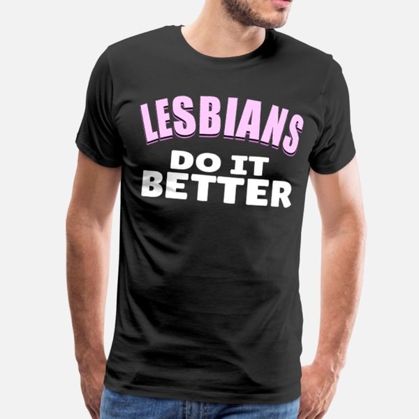 lesbians do better lesbian t shirt men personalized 100% cotton euro size s-3xl clothing crazy building spring normal shirt
lesbians do better lesbian t shirt men personalized 100% cotton euro size s-3xl clothing crazy building spring normal shirt