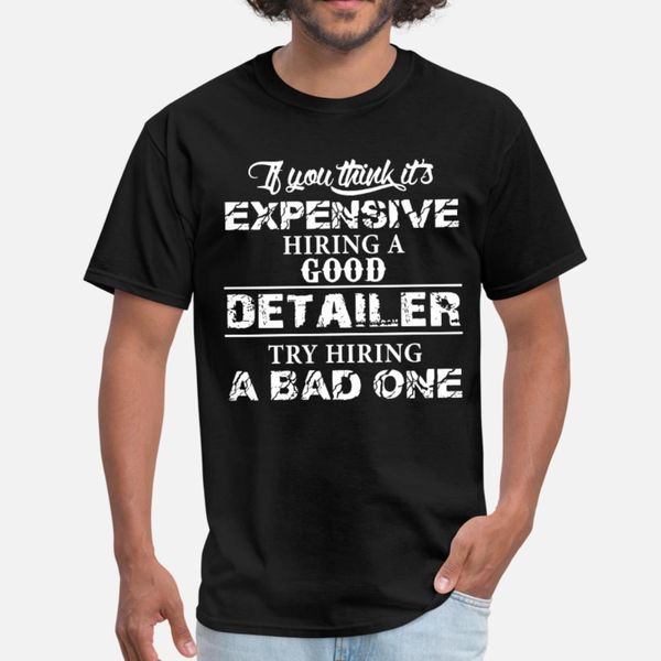 if you thinks it is expensive hiring a good detail t shirt men design 100% cotton s-xxxl normal sunlight authentic novelty shirt
if you thinks it is expensive hiring a good detail t shirt men design 100% cotton s-xxxl normal sunlight authentic novelty shirt