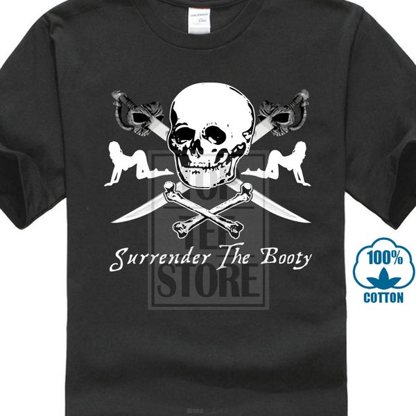 new style short sleeve mens surrender the booty pirate skull swords girls funny t shirt tee 028469
new style short sleeve mens surrender the booty pirate skull swords girls funny t shirt tee 028469