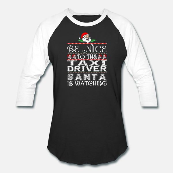 be nice to taxi driver santa is watching t shirt men design 100% cotton s-xxxl kawaii interesting funny spring autumn natural shirt
be nice to taxi driver santa is watching t shirt men design 100% cotton s-xxxl kawaii interesting funny spring autumn natural shirt