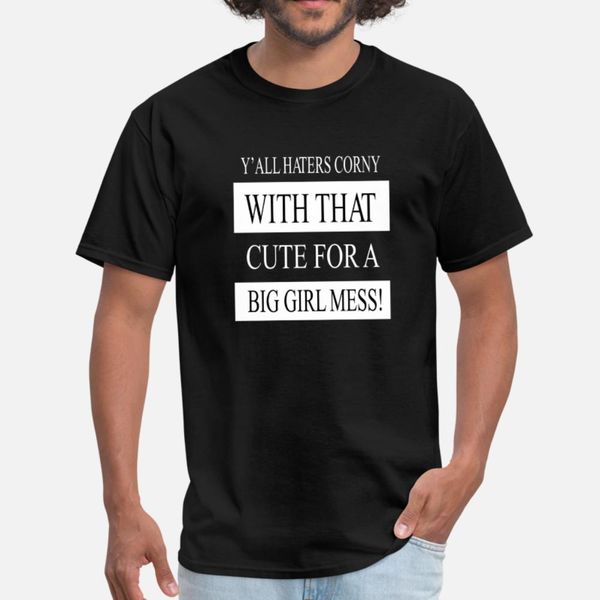 y all hater corny t shirt men designer cotton plus size 3xl male interesting humor spring autumn trend shirt
y all hater corny t shirt men designer cotton plus size 3xl male interesting humor spring autumn trend shirt
