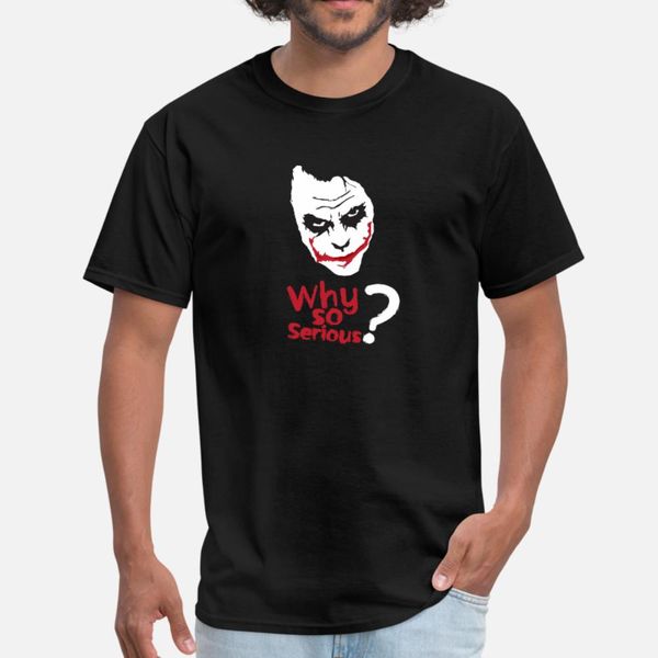 why so serious t shirt men designing tee shirt s-xxxl family fit humor summer style letter shirt
why so serious t shirt men designing tee shirt s-xxxl family fit humor summer style letter shirt