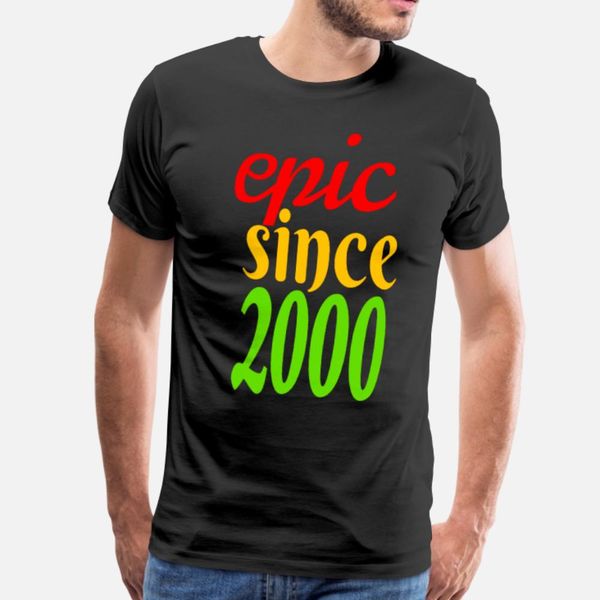epic since 2000 t shirt men customize short sleeve size s-3xl solid color fitness new style summer style pattern shirt
epic since 2000 t shirt men customize short sleeve size s-3xl solid color fitness new style summer style pattern shirt