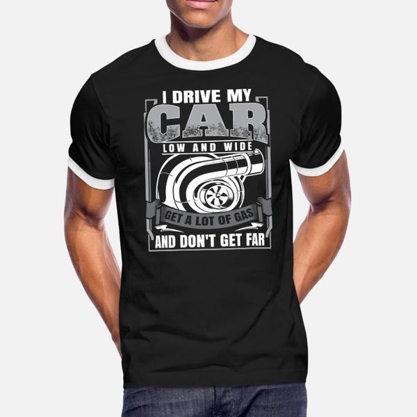 i drive my car low wide a lot of gas and don´t far t shirt men personalized 100% cotton s-xxxl pattern loose breathable spring autumn shirt
i drive my car low wide a lot of gas and don´t far t shirt men personalized 100% cotton s-xxxl pattern loose breathable spring autumn shirt