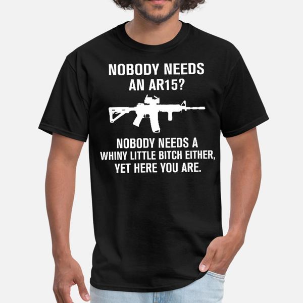 nobody needs an ar15 t shirt men anti-wrinkle tee shirt euro size s-3xl cool anti-wrinkle authentic summer leisure
nobody needs an ar15 t shirt men anti-wrinkle tee shirt euro size s-3xl cool anti-wrinkle authentic summer leisure