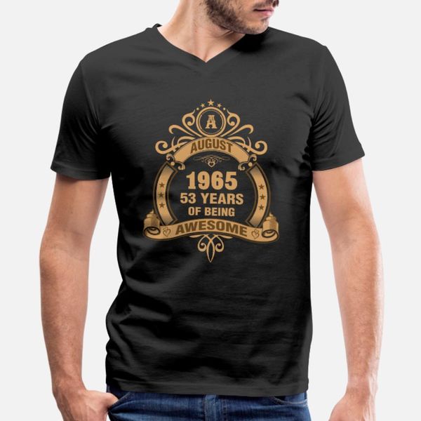 august 1965 53 years of being awesome t shirt men customized tee shirt o-neck original fitness new style spring autumn formal shirt, White;black
august 1965 53 years of being awesome t shirt men customized tee shirt o-neck original fitness new style spring autumn formal shirt, White;black