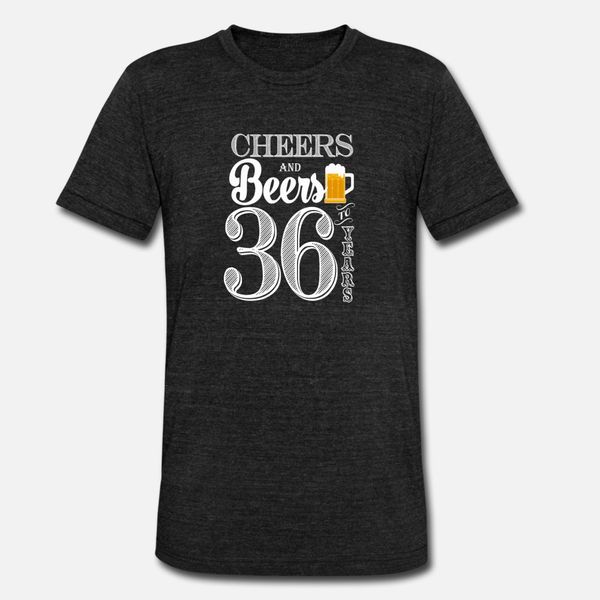 cheers and beers to 36 years t shirt men create 100% cotton o-neck original anti-wrinkle fashion summer style pattern shirt
cheers and beers to 36 years t shirt men create 100% cotton o-neck original anti-wrinkle fashion summer style pattern shirt