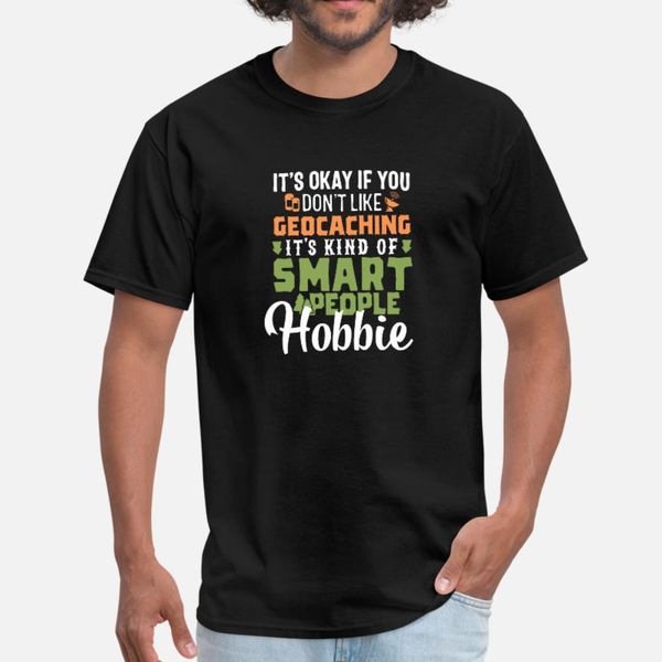 geocaching geocaching for smart geocacher t shirt men custom short sleeve round neck slim famous breathable summer leisure shirt
geocaching geocaching for smart geocacher t shirt men custom short sleeve round neck slim famous breathable summer leisure shirt