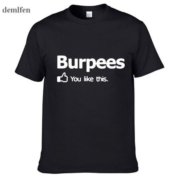 новое прибытие мужчины / женщины тенниска burpees вы мне это нравится crossfit cross fit tshirt мода дизайн печать колледж хлопок tee
новое прибытие мужчины / женщины тенниска burpees вы мне это нравится crossfit cross fit tshirt мода дизайн печать колледж хлопок tee