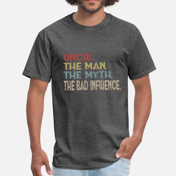 uncle the man the myth the bad influence gift t shirt men printing short sleeve plus size 3xl letter famous comical spring autumn shirt
uncle the man the myth the bad influence gift t shirt men printing short sleeve plus size 3xl letter famous comical spring autumn shirt
