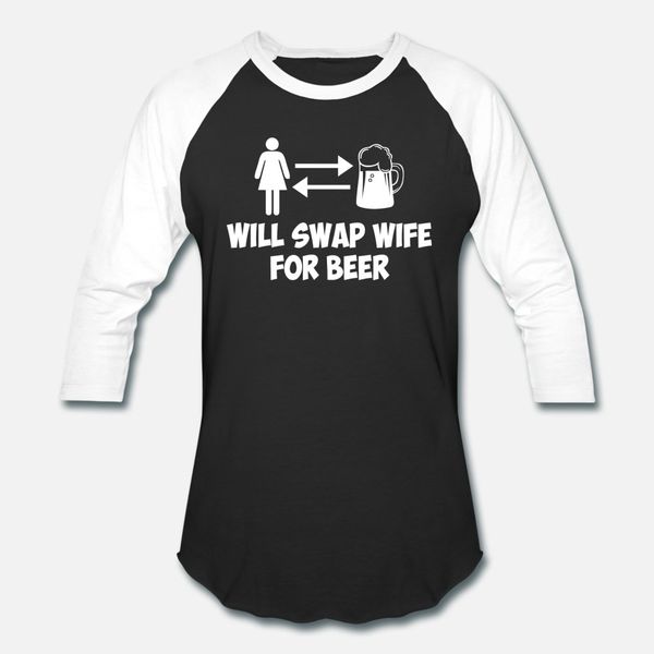 will swap wife for beer t shirt men create cotton euro size s-3xl cool loose building summer style original shirt
will swap wife for beer t shirt men create cotton euro size s-3xl cool loose building summer style original shirt