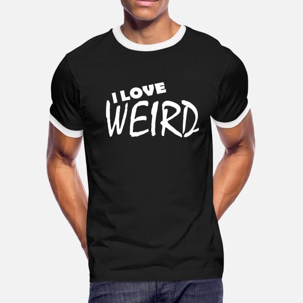 i love weird t shirt men create short sleeve o neck cool graphic humor spring autumn leisure shirt
i love weird t shirt men create short sleeve o neck cool graphic humor spring autumn leisure shirt