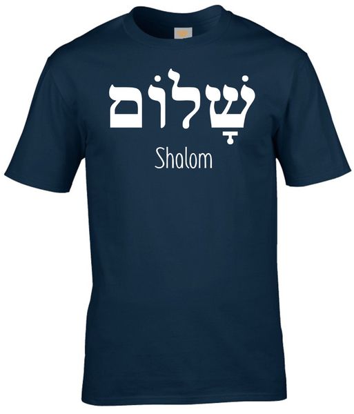 2019 summer tee shirt shalom hebrew greek language peace jesus christ chrifunnyan jewish t shirt navy o-neck t-shirt
2019 summer tee shirt shalom hebrew greek language peace jesus christ chrifunnyan jewish t shirt navy o-neck t-shirt