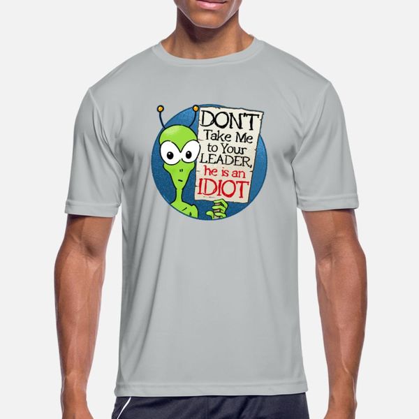 don't take me to your leader t shirt men custom short sleeve crew neck costume famous funny spring slim shirt
don't take me to your leader t shirt men custom short sleeve crew neck costume famous funny spring slim shirt