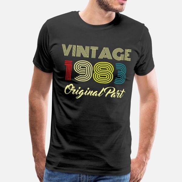 vintage 1983 original part men women birthday gift t shirt men designer tee shirt s-xxxl basic solid famous funny spring autumn shirt
vintage 1983 original part men women birthday gift t shirt men designer tee shirt s-xxxl basic solid famous funny spring autumn shirt