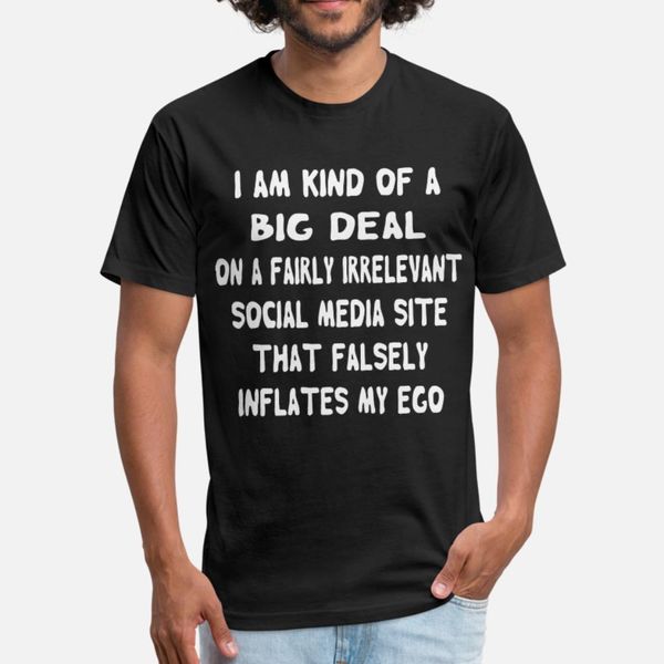 i am kind of a big deal on a social media site t shirt men character 100% cotton size s-3xl cute comical spring autumn formal shirt
i am kind of a big deal on a social media site t shirt men character 100% cotton size s-3xl cute comical spring autumn formal shirt