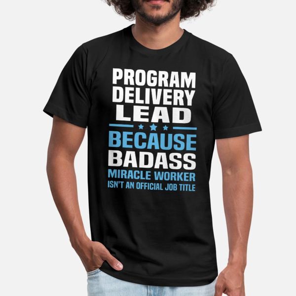 program delivery lead t shirt men personalized tee shirt round neck fit loose funny summer outfit shirt
program delivery lead t shirt men personalized tee shirt round neck fit loose funny summer outfit shirt