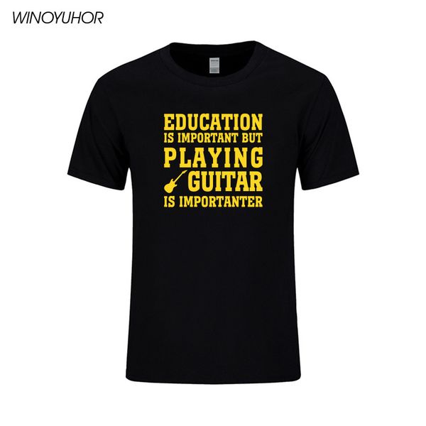 education important but playing guitar importanter letters printed mens t shirt 2019 novelty cotton t-shirt funny tees
education important but playing guitar importanter letters printed mens t shirt 2019 novelty cotton t-shirt funny tees