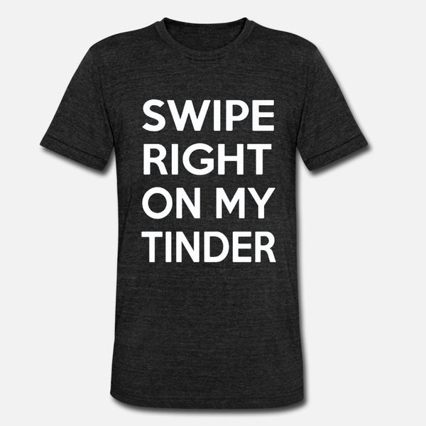 swipe right on my tinder t shirt men printed tee shirt o-neck letters interesting comical spring autumn letters shirt
swipe right on my tinder t shirt men printed tee shirt o-neck letters interesting comical spring autumn letters shirt
