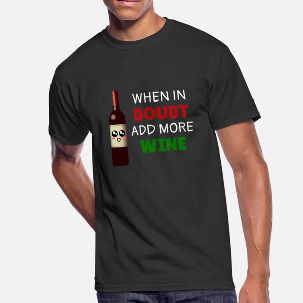 when in doubt add more wine funny wine pun t shirt men design short sleeve crew neck cool loose comfortable spring normal shirt
when in doubt add more wine funny wine pun t shirt men design short sleeve crew neck cool loose comfortable spring normal shirt