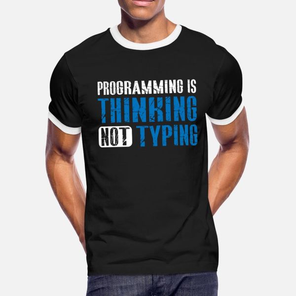 programming is thinking not typing t shirt men create 100% cotton plus size 3xl original famous fashion summer style cool shirt
programming is thinking not typing t shirt men create 100% cotton plus size 3xl original famous fashion summer style cool shirt