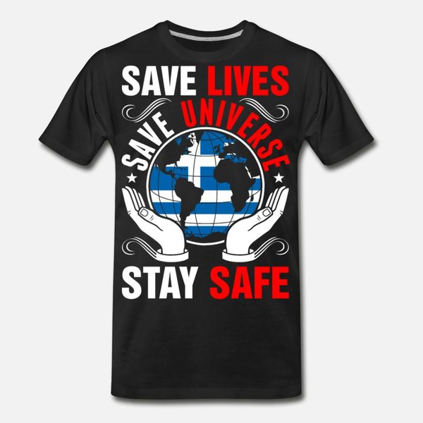 save lives save universe stay safe greek t shirt men printing 100% cotton round collar original famous funny spring autumn natural shirt
save lives save universe stay safe greek t shirt men printing 100% cotton round collar original famous funny spring autumn natural shirt