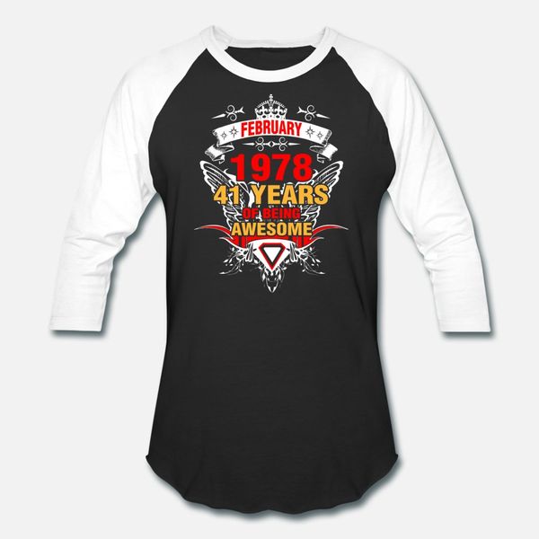 february 1978 41 years of being awesome t shirt men designs 100% cotton s-3xl solid color crazy authentic spring original shirt
february 1978 41 years of being awesome t shirt men designs 100% cotton s-3xl solid color crazy authentic spring original shirt