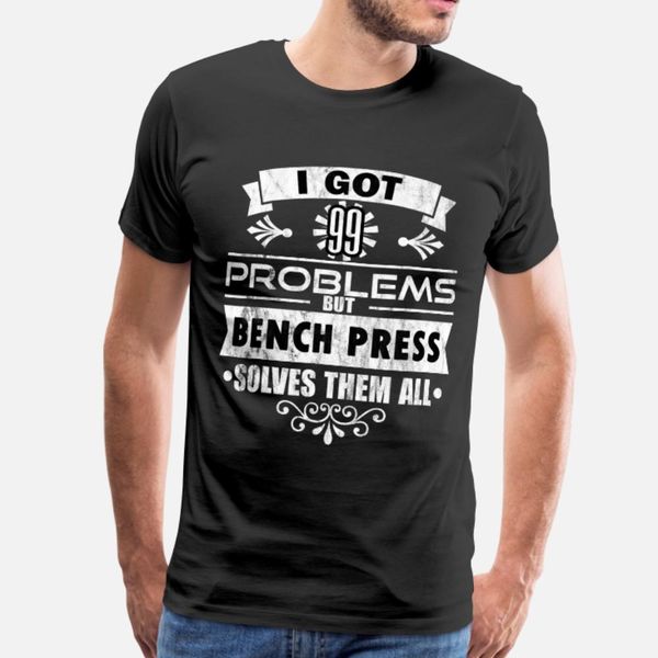 99 bench press problems t shirt men interesting 100% cotton round collar clothing interesting comical spring autumn pattern
99 bench press problems t shirt men interesting 100% cotton round collar clothing interesting comical spring autumn pattern