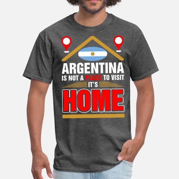 argentina is not a place to visit its home t shirt men create 100% cotton crew neck original fit authentic summer standard shirt
argentina is not a place to visit its home t shirt men create 100% cotton crew neck original fit authentic summer standard shirt