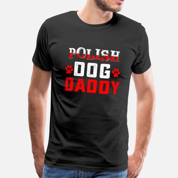 polish dog daddy gift tees t shirt men designing 100% cotton size s-3xl letter crazy new fashion spring original shirt
polish dog daddy gift tees t shirt men designing 100% cotton size s-3xl letter crazy new fashion spring original shirt