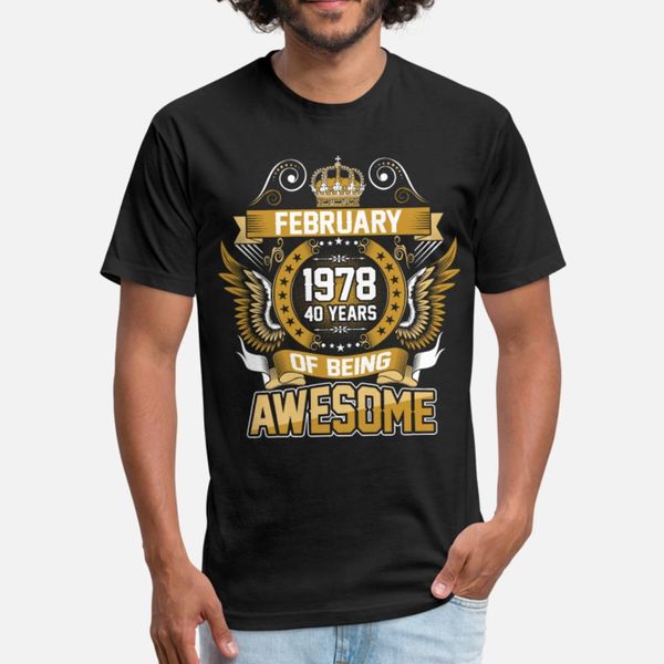 february 1978 40 years of being awesome t shirt men personalized tee shirt size s-3xl homme fit funny casual summer style outfit shirt
february 1978 40 years of being awesome t shirt men personalized tee shirt size s-3xl homme fit funny casual summer style outfit shirt