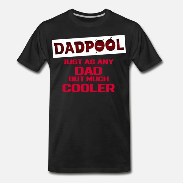 dadpool cool dad t shirt men create 100% cotton euro size s-3xl pictures anti-wrinkle comfortable spring autumn pictures shirt
dadpool cool dad t shirt men create 100% cotton euro size s-3xl pictures anti-wrinkle comfortable spring autumn pictures shirt