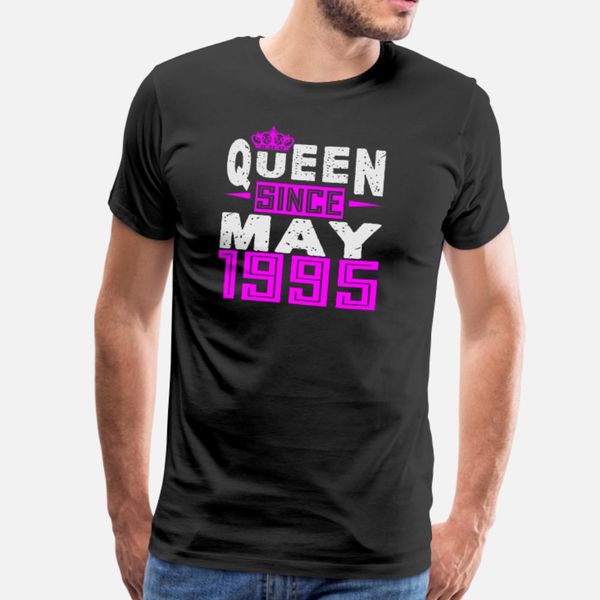 queen since may 1995 t shirt men create tee shirt o-neck novelty loose authentic summer standard shirt
queen since may 1995 t shirt men create tee shirt o-neck novelty loose authentic summer standard shirt
