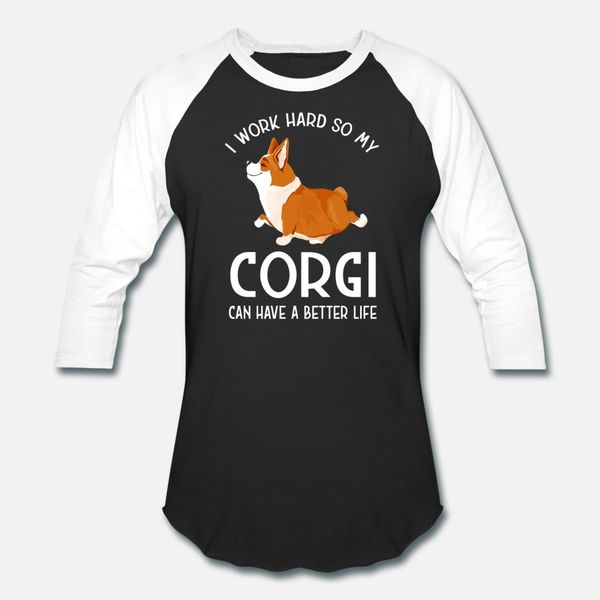 i work hard so my corgi can have a better life t shirt men designer 100% cotton round collar formal cute funny summer style formal shirt
i work hard so my corgi can have a better life t shirt men designer 100% cotton round collar formal cute funny summer style formal shirt