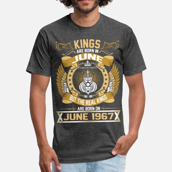 the real kings are born on june 1967 t shirt men customized short sleeve size s-3xl fit fit fashion summer style original shirt
the real kings are born on june 1967 t shirt men customized short sleeve size s-3xl fit fit fashion summer style original shirt