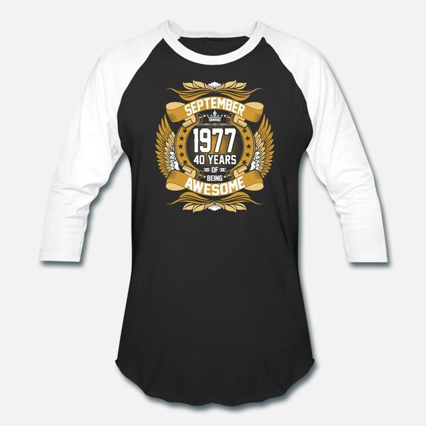 september 1977 40 years of being awesome t shirt men knitted tee shirt o-neck costume graphic casual spring autumn cool shirt, White;black
september 1977 40 years of being awesome t shirt men knitted tee shirt o-neck costume graphic casual spring autumn cool shirt, White;black