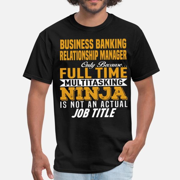 business banking relationship manager t shirt men customized tee shirt size s-3xl pattern gift comfortable spring autumn trend shirt
business banking relationship manager t shirt men customized tee shirt size s-3xl pattern gift comfortable spring autumn trend shirt