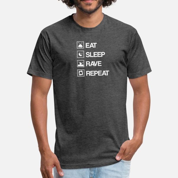 eat sleep rave repeat t shirt men customized 100% cotton o-neck homme fit comfortable summer style trend shirt
eat sleep rave repeat t shirt men customized 100% cotton o-neck homme fit comfortable summer style trend shirt