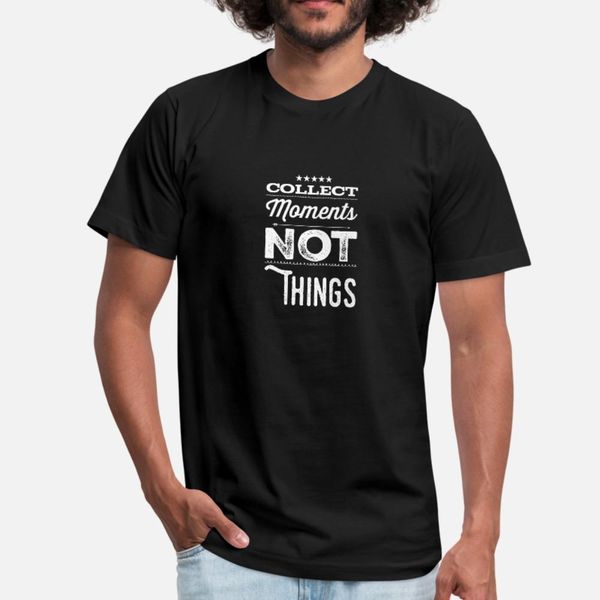 collect moments not things motivational quote t shirt men knitted short sleeve euro size s-3xl family fitness authentic spring letter shirt
collect moments not things motivational quote t shirt men knitted short sleeve euro size s-3xl family fitness authentic spring letter shirt