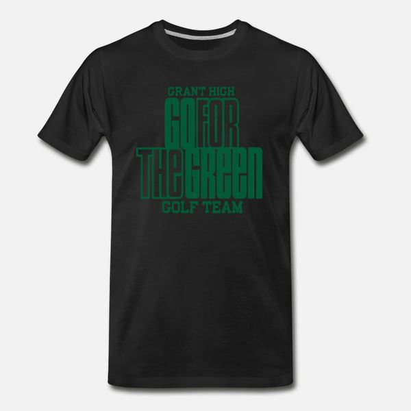 grant high go for the green golf team t shirt men character cotton s-xxxl clothes interesting casual spring kawaii shirt
grant high go for the green golf team t shirt men character cotton s-xxxl clothes interesting casual spring kawaii shirt