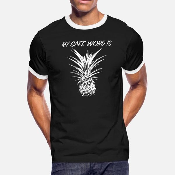 my safe word is pineapple t shirt men custom cotton s-xxxl original fit new style summer style slim shirt
my safe word is pineapple t shirt men custom cotton s-xxxl original fit new style summer style slim shirt